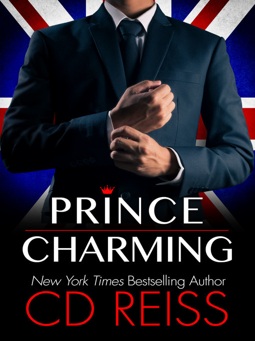 Title details for Prince Charming by CD Reiss - Available